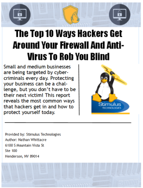 The Top 10 Ways Hackers Get Around Your Firewall And Anti-Virus To Rob You Blind